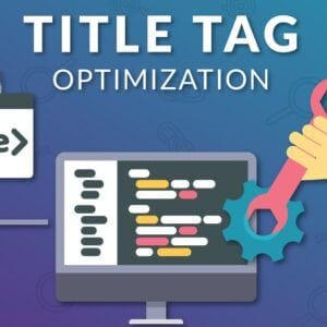 Tối ưu tiêu đề SEO: 11 mẹo đơn giản để tăng traffic cho website