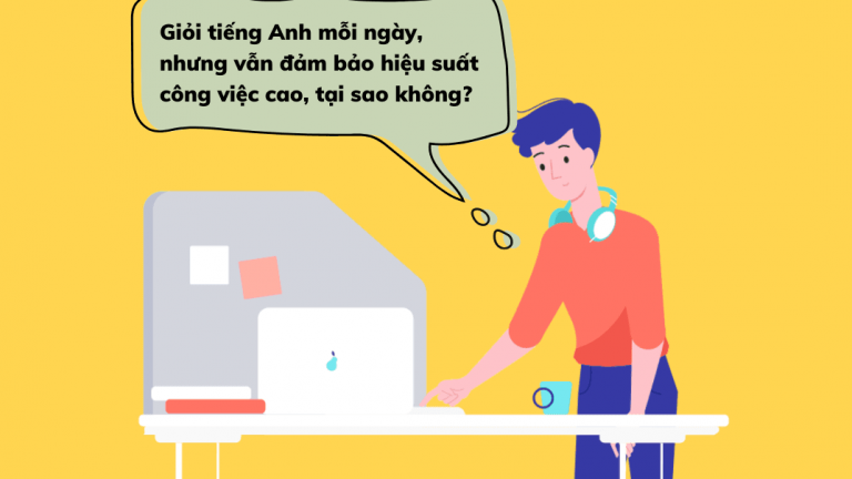 Tiếng Anh cho dân văn phòng là chuyện nhỏ chỉ với ‘một tuyệt chiêu’