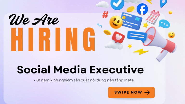 TIN TUYỂN DỤNG THÁNG 05/2026 – SOCIAL MEDIA EXECUTIVE